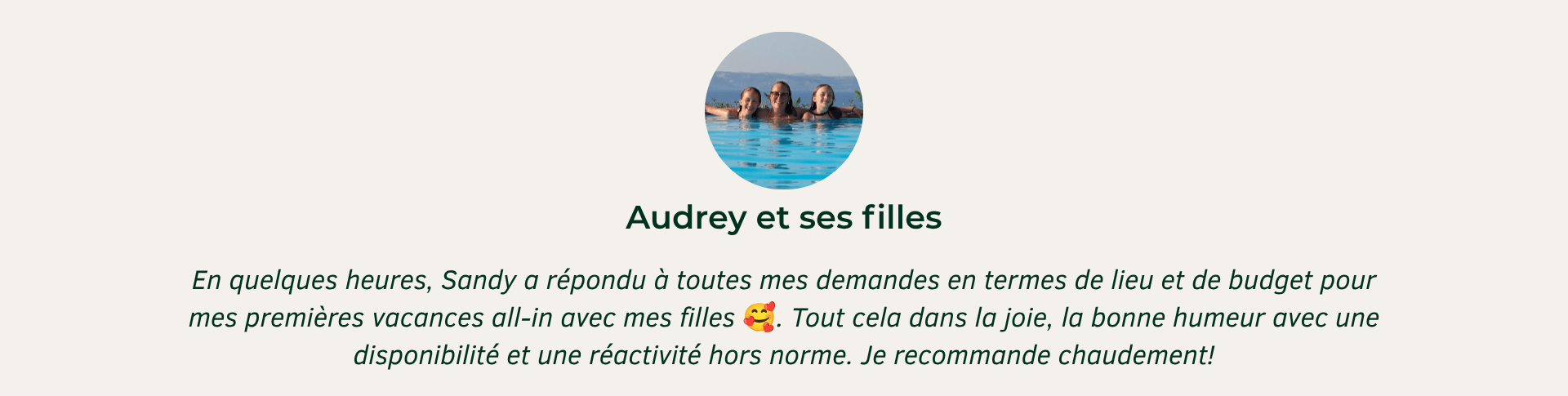 Témoignage vacances d'Audrey et ses filles